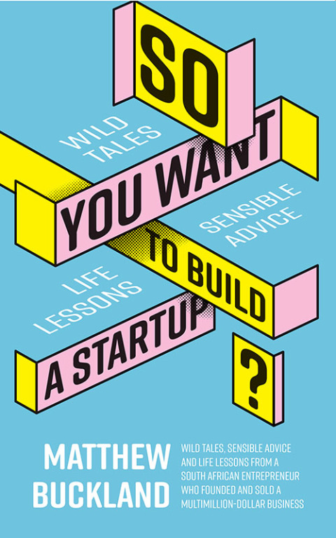 Cover image for book So You Want to Build a Startup