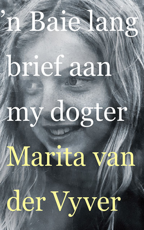 'n Baie lang brief aan my dogter 