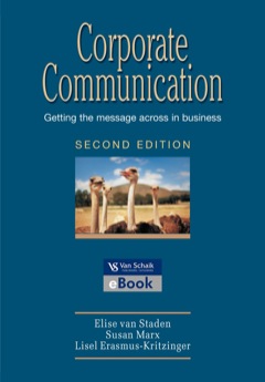 CORPORATE COMMUNICATION GETTING THE MESSAGE ACROSS IN BUSINESS