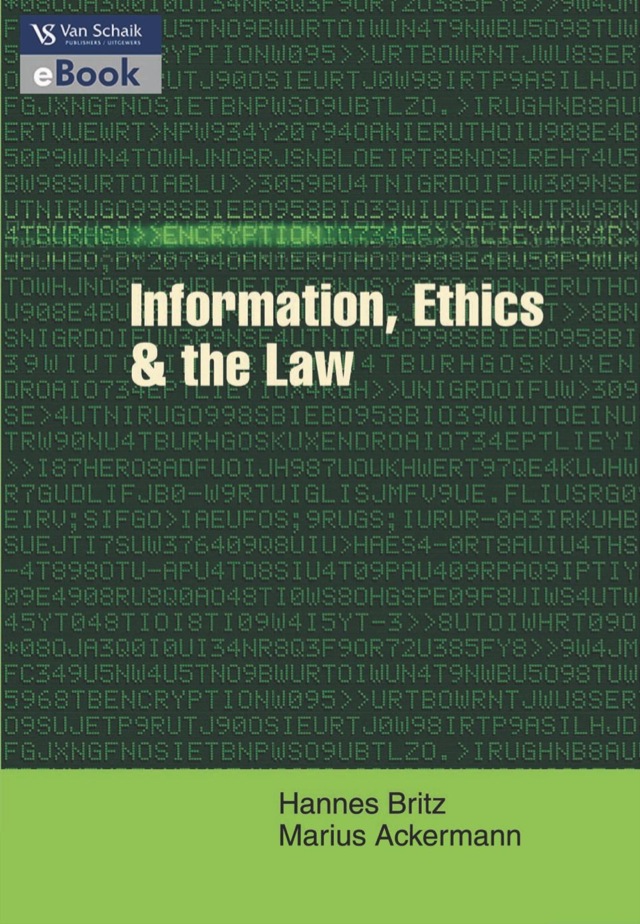 Information Ethics and the Law