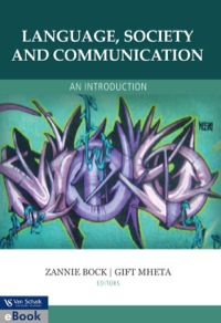 LANGUAGE SOCIETY AND COMMUNICATION AN INTRODUCTION