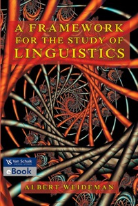 FRAMEWORK FOR THE STUDY OF LINGUISTICS