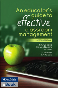 EDUCATORS GUIDE TO EFFECTIVE CLASSROOM MANAGEMENT