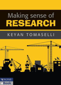 MAKING SENSE OF RESEARCH