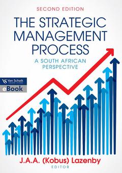 STRATEGIC MANAGEMENT PROCESS  A SA PERSPECTIVE