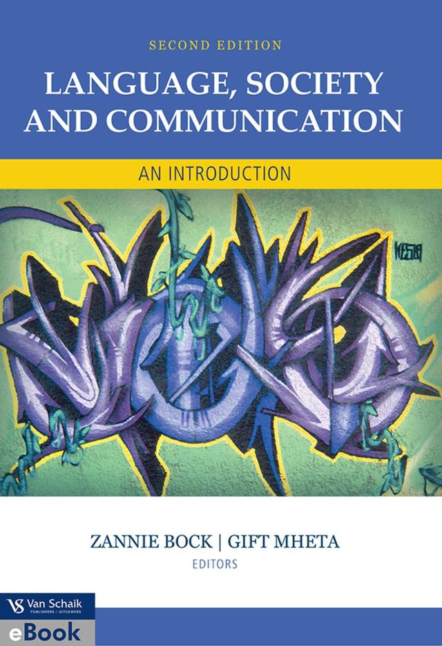 Language Society and Communication an Introduction