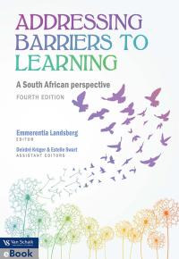 ADDRESSING BARRIERS TO LEARNING A SA PERSPECTIVE