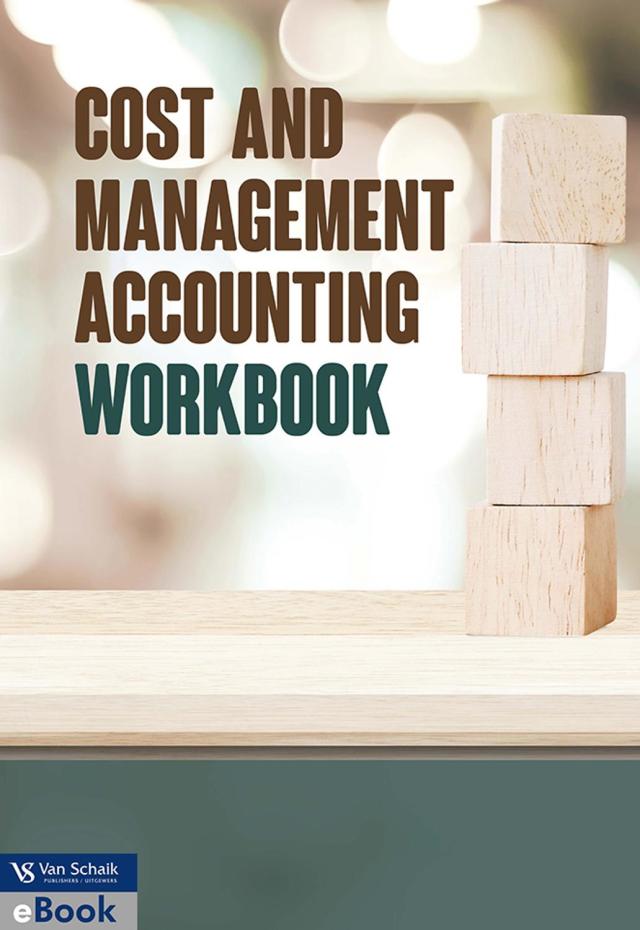 Cost and Management Accounting (Workbook)