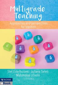 MULTIGRADE TEACHING APPROACHES AND PERSPECTIVES FOR TEACHERS