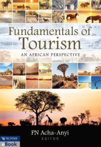 FUNDAMENTALS OF TOURISM AN AFRICAN PERSPECTIVE