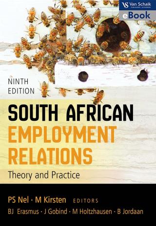 South African Employment Relations 9 Theory and Practice