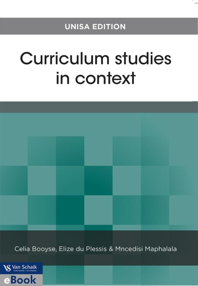Curriculum Studies in Context (Unisa Edition)