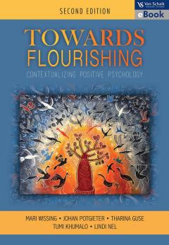 TOWARDS FLOURISHING 2 EMBRACING WELL BEING IN DIVERSE CONTEXTS