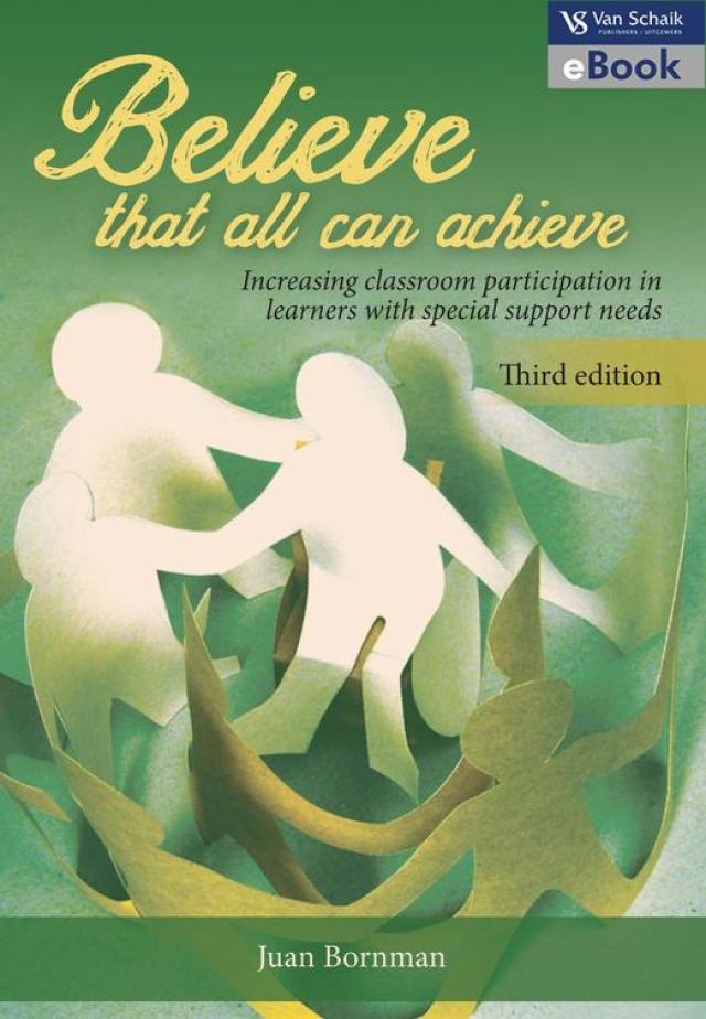 Believe That All Can Achieve Increasing Classroom Participation in Learners With Special Support Ne