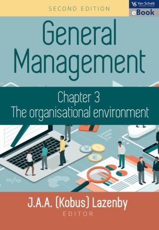 Organisational Environment (Chapter 3 of General Management)