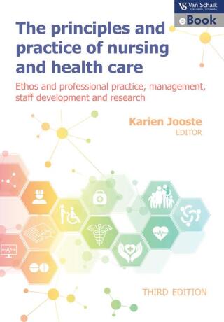 Principles and Practice of Nursing and Healthcarethe 3 Ethos and Professional Practice Management