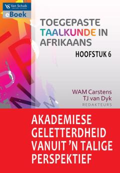 AKADEMIESE GELETTERDHEID VANUIT N TALIGE PERSPEKTIEF (HOOFSTUK 6 TOEGEPASTE TAALKUNDE IN AFRIKAANS)