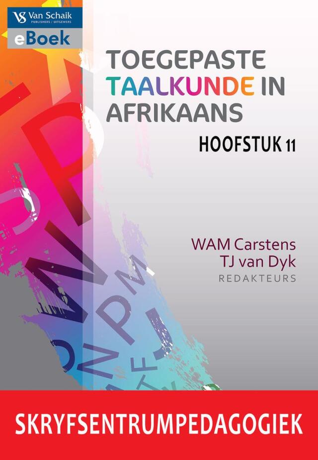 Skryfsentrumpedagogiek (Hoofstuk 11 Toegepaste Taalkunde in Afrikaans)
