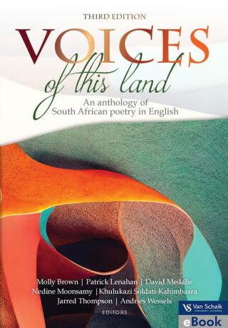 Voices of This Land an Anthology of SA Poetry in English