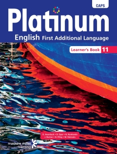 PLATINUM ENGLISH FIRST ADDITIONAL LANGUAGE GR 11 (LEARNERS BOOK) (CAPS)