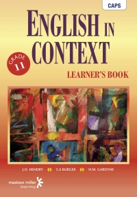 ENGLISH IN CONTEXT HOME LANGUAGE GR 11 (LEARNERS BOOK) (CAPS)