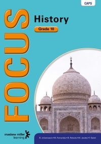 FOCUS HISTORY GR 10 (LEARNERS BOOK) (CAPS)