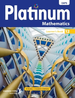 PLATINUM MATHEMATICS GR 12 (LEARNERS BOOK)