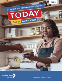 ECONOMIC MANAGEMENT SCIENCES TODAY GR 9 (LEARNERS BOOK) (CAPS)