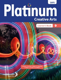 PLATINUM CREATIVE ARTS GR 9 (LEARNERS BOOK) (CAPS)