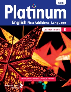 PLATINUM ENGLISH FIRST ADDITIONAL LANGUAGE GR 8 (LEARNERS BOOK)