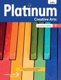 PLATINUM CREATIVE ARTS GR 7 (LEARNERS BOOK) (CAPS)