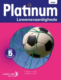 PLATINUM LEWENSVAARDIGHEDE GR 5 (LEERDERSBOEK)