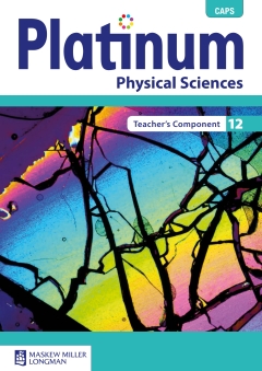 PLATINUM PHYSICAL SCIENCES GR 12 (ASSESSMENT BOOK TEACHERS COMPONENT)