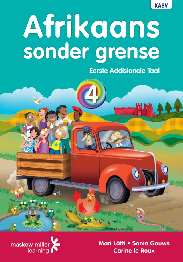 Afrikaans Sonder Grense Eerste Addisionele Taal Gr 4 (Leerdersboek)