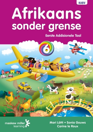 Afrikaans Sonder Grense Eerste Addisionele Taal Gr 6 (Leerdersboek)