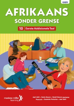 AFRIKAANS SONDER GRENSE GR 10 EERSTE ADDISIONELE TAAL (LEERDERBOEK) (CAPS)