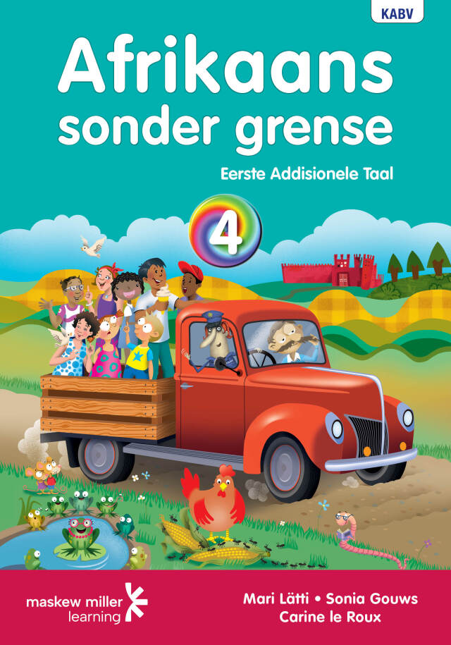 Afrikaans Sonder Grense Eerste Addisionele Taal Gr 4 (Leerdersboek)