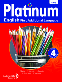 PLATINUM ENGLISH FIRST ADDITIONAL LANGUAGE GR 4 (LEARNERS BOOK)