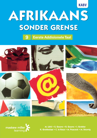 Afrikaans Sonder Grense Eerste Addisionele Taal Gr 9 (Leerderboek)