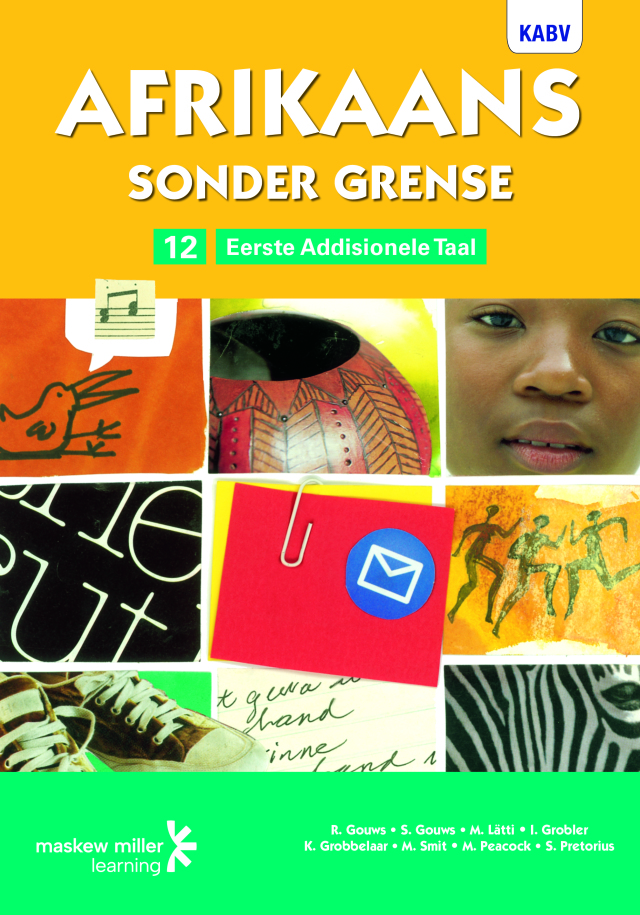 Afrikaans Sonder Grense Eerste Addisionele Taal Gr 12 (Leerderboek)