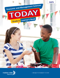 ECONOMIC AND MANAGEMENT SCIENCES TODAY GR 8 (LEARNERS BOOK)