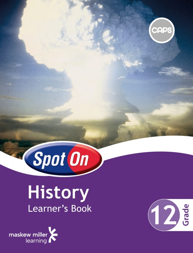 Spot on History Gr 12 (Learners Book)