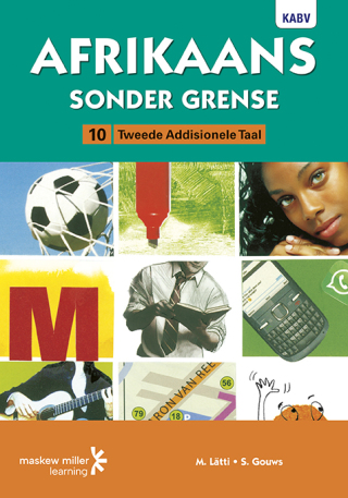 Afrikaans Sonder Grense Tweede Addisionele Taal Gr 10 (Leerderboek)