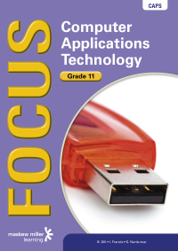 FOCUS COMPUTER APPLICATIONS TECHNOLOGY GR 11 (LEARNERS BOOK)