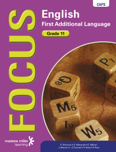 FOCUS ENGLISH FIRST ADDITIONAL LANGUAGE GR 11 (LEARNERS BOOK)