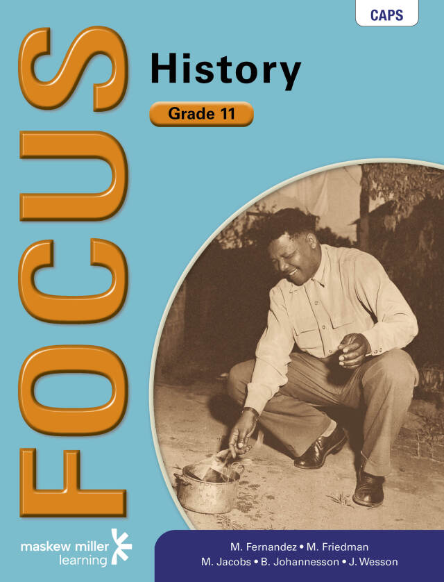 Focus History Gr 11 (Learners Book)