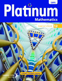 PLATINUM MATHEMATICS GR 12 (LEARNERS BOOK)