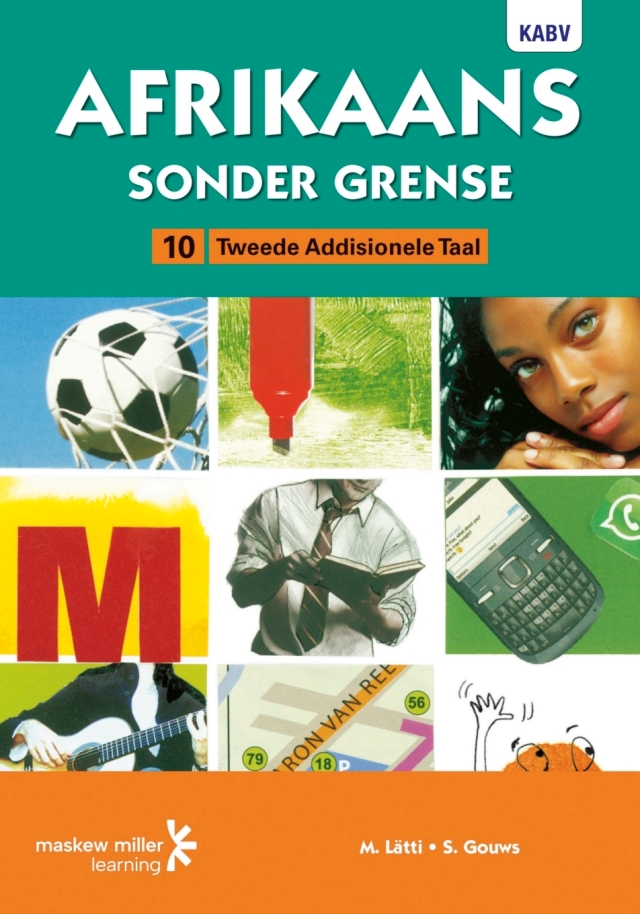 Afrikaans Sonder Grense Tweede Addisionele Taal Gr 10 (Leerderboek)