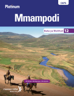 “Platinum Mmampodi (Sesotho HL) Grade 12 Learner Book eTextbook