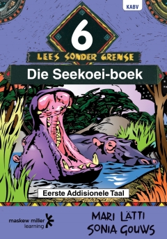 AFRIKAANS SONDER GRENSE EERSTE ADDISIONELE TAAL GR 6 (LEESBOEK)